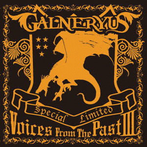 Galneryus : Voices from the Past Ⅲ